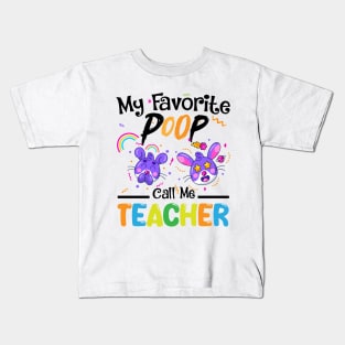 funny My Favorite bunnies Call Me Teacher, happy easter day for kids Kids T-Shirt